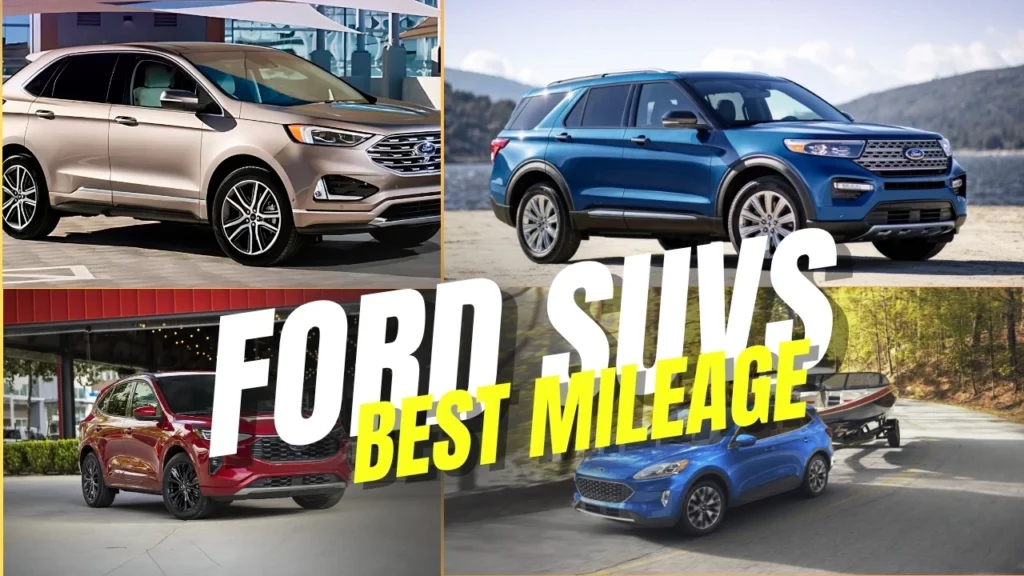 2025 Ford SUVs That Deliver the Best Mileage on Road